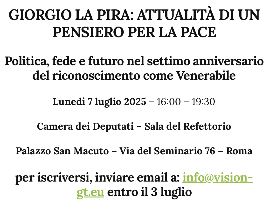 Giorgio La Pira: attualità di un pensiero per la pace